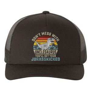 Mens Don't Mess With Unclesaurus You'll Get Jurasskicked Uncle Yupoong Adult 5-Panel Trucker Hat