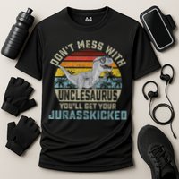 Mens Don't Mess With Unclesaurus You'll Get Jurasskicked Uncle Performance Shirt