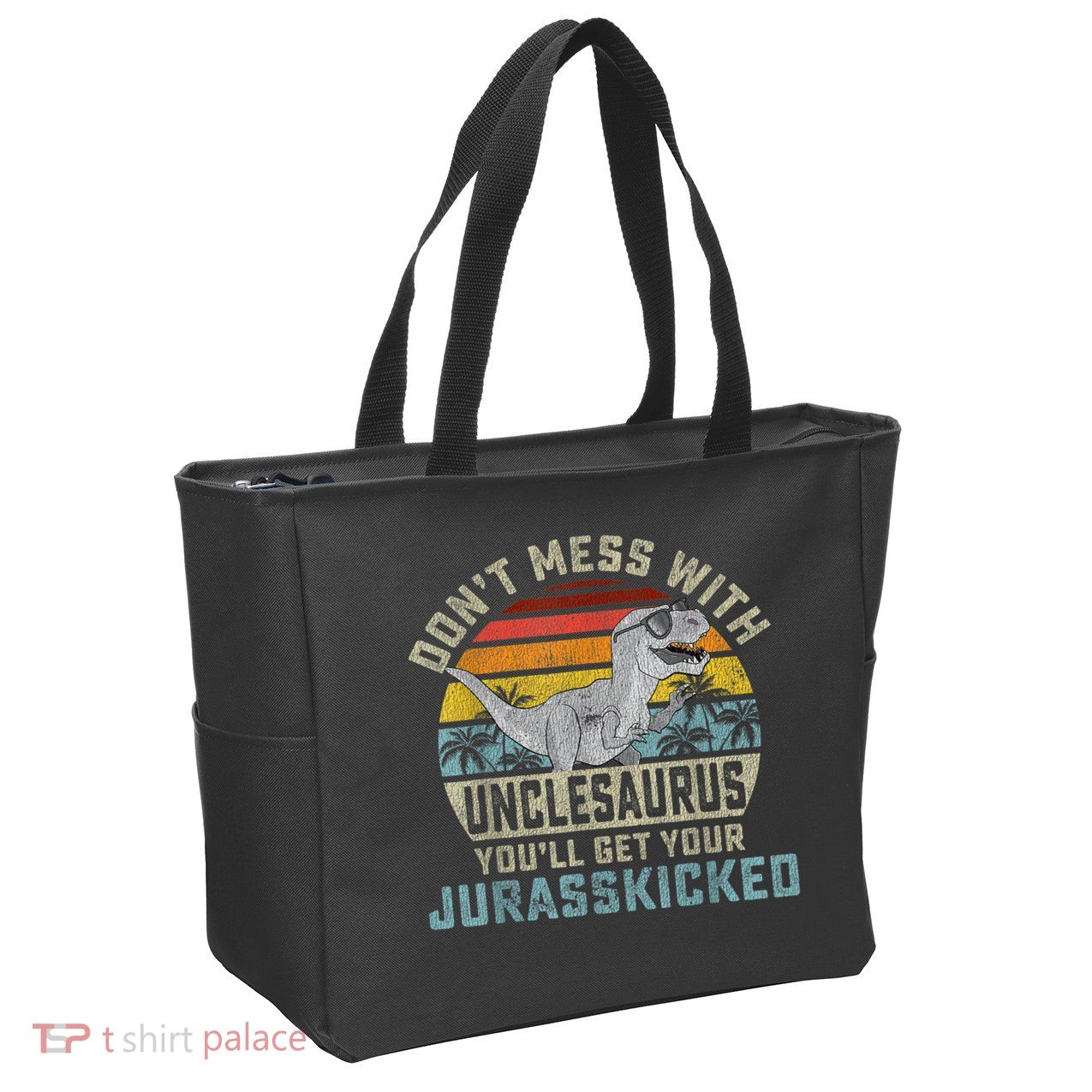 Mens Don't Mess With Unclesaurus You'll Get Jurasskicked Uncle Zip Tote Bag