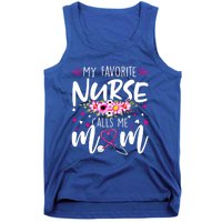 Mothers Day My Favorite Nurse Calls Me Mom Cute Flowers Gift Tank Top