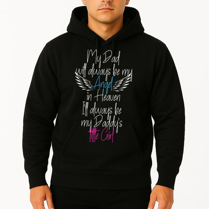 My Dad My Angel In Heaven In Loving Memory Of My Dad Hoodie
