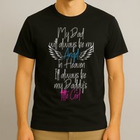 My Dad My Angel In Heaven In Loving Memory Of My Dad T-Shirt