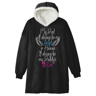 My Dad My Angel In Heaven In Loving Memory Of My Dad Hooded Wearable Blanket