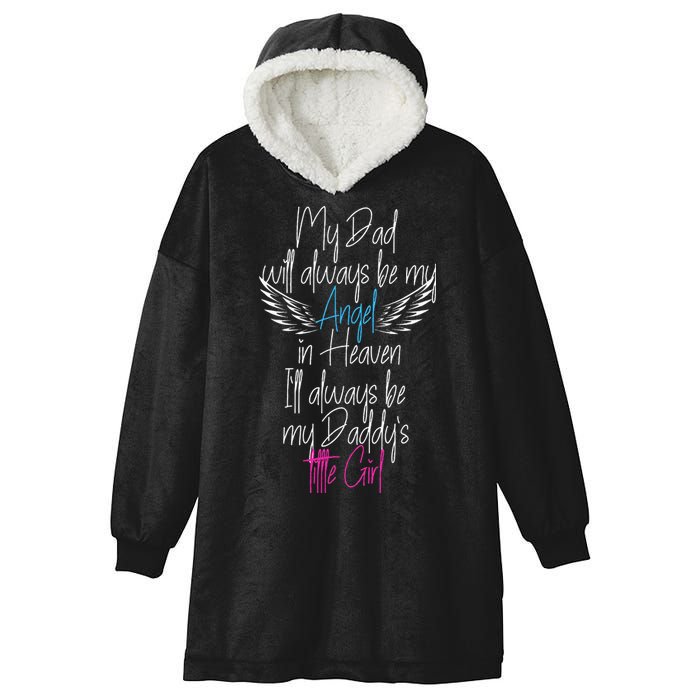 My Dad My Angel In Heaven In Loving Memory Of My Dad Hooded Wearable Blanket