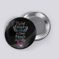 My Dad My Angel In Heaven In Loving Memory Of My Dad Button