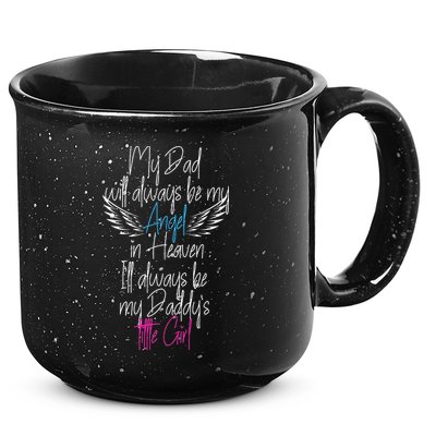 My Dad My Angel In Heaven In Loving Memory Of My Dad 15oz Campfire Ceramic Mug