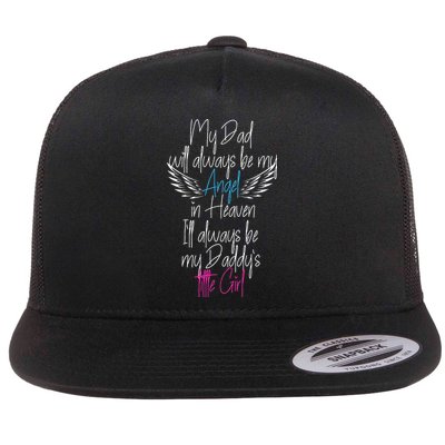 My Dad My Angel In Heaven In Loving Memory Of My Dad Flat Bill Trucker Hat