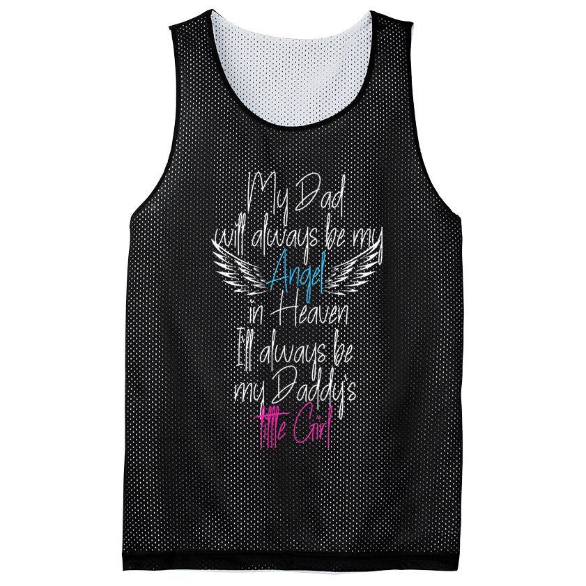My Dad My Angel In Heaven In Loving Memory Of My Dad Mesh Reversible Basketball Jersey Tank