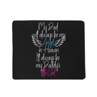 My Dad My Angel In Heaven In Loving Memory Of My Dad Mousepad