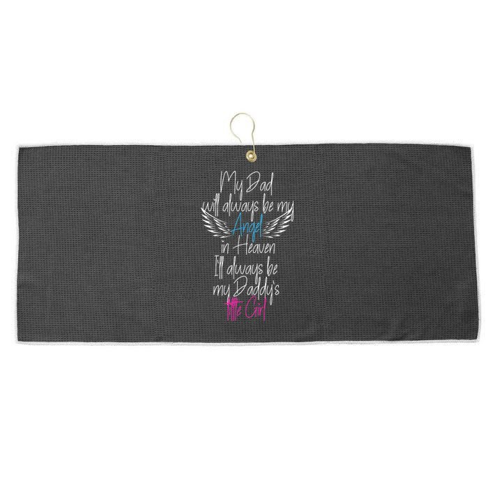 My Dad My Angel In Heaven In Loving Memory Of My Dad Large Microfiber Waffle Golf Towel
