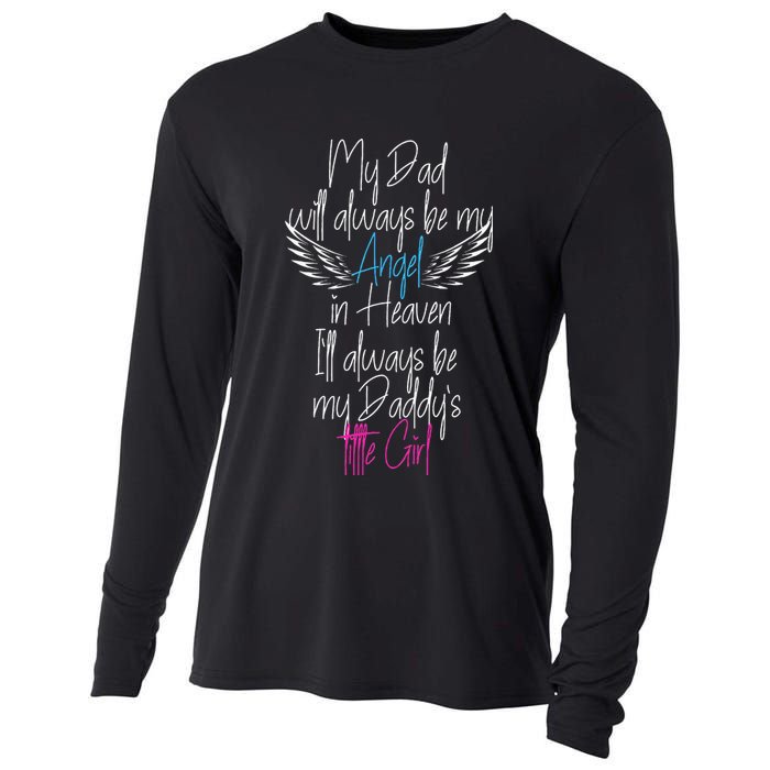 My Dad My Angel In Heaven In Loving Memory Of My Dad Cooling Performance Long Sleeve Crew