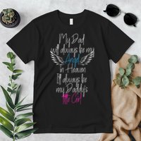 My Dad My Angel In Heaven In Loving Memory Of My Dad Premium T-Shirt