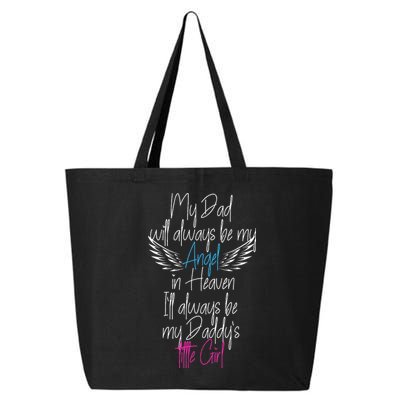 My Dad My Angel In Heaven In Loving Memory Of My Dad 25L Jumbo Tote