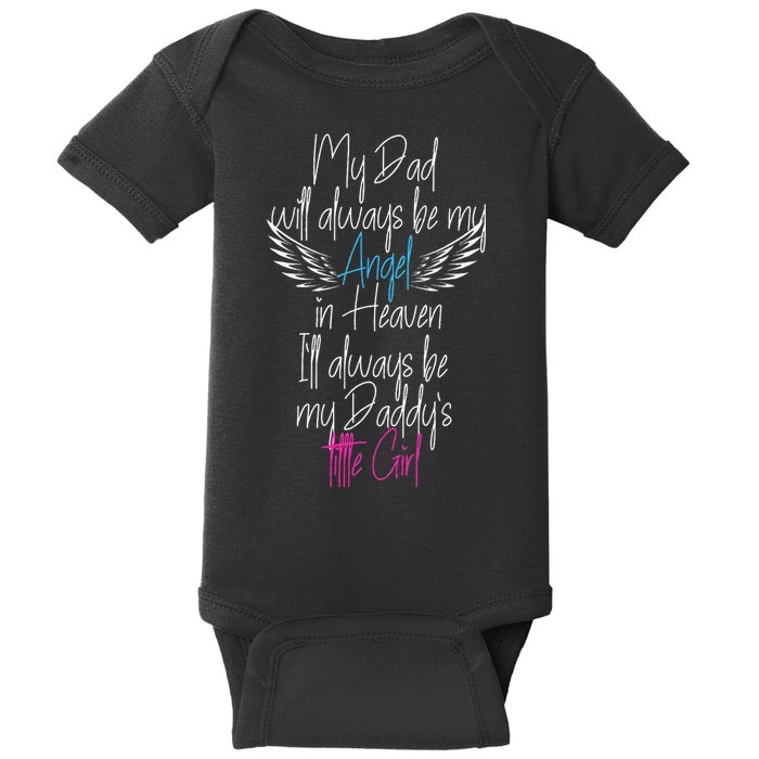 My Dad My Angel In Heaven In Loving Memory Of My Dad Baby Bodysuit