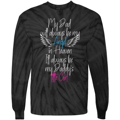 My Dad My Angel In Heaven In Loving Memory Of My Dad Tie-Dye Long Sleeve Shirt