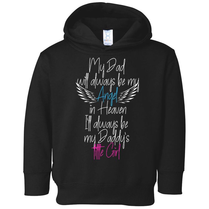 My Dad My Angel In Heaven In Loving Memory Of My Dad Toddler Hoodie