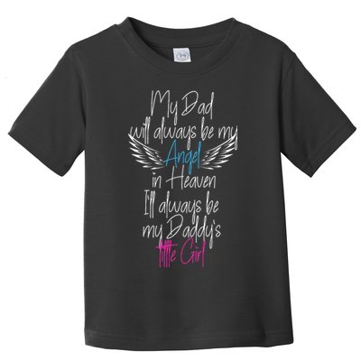 My Dad My Angel In Heaven In Loving Memory Of My Dad Toddler T-Shirt