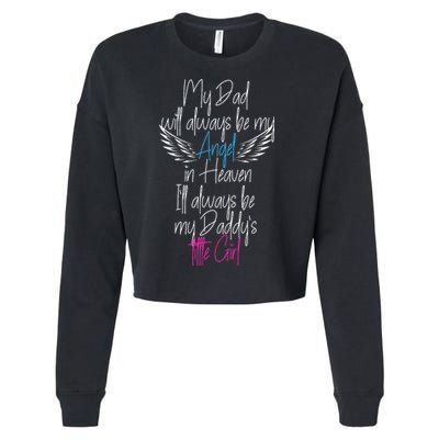 My Dad My Angel In Heaven In Loving Memory Of My Dad Cropped Pullover Crew