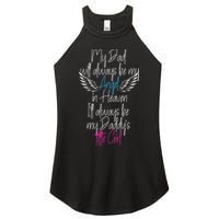 My Dad My Angel In Heaven In Loving Memory Of My Dad Women's Perfect Tri Rocker Tank