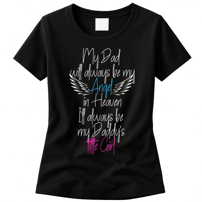 My Dad My Angel In Heaven In Loving Memory Of My Dad Womens T-Shirt