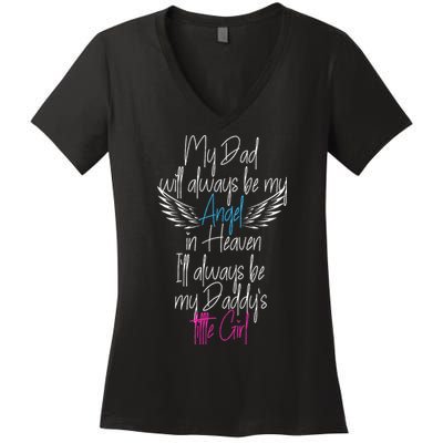My Dad My Angel In Heaven In Loving Memory Of My Dad Women's V-Neck T-Shirt