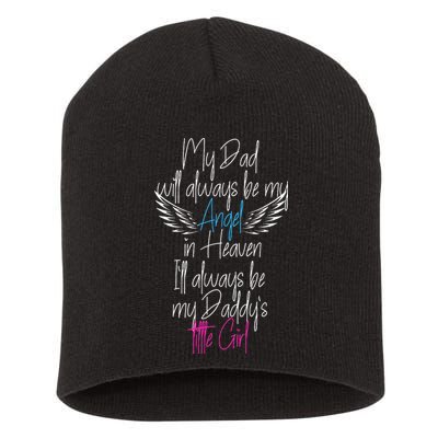 My Dad My Angel In Heaven In Loving Memory Of My Dad Short Acrylic Beanie