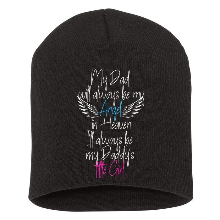 My Dad My Angel In Heaven In Loving Memory Of My Dad Short Acrylic Beanie