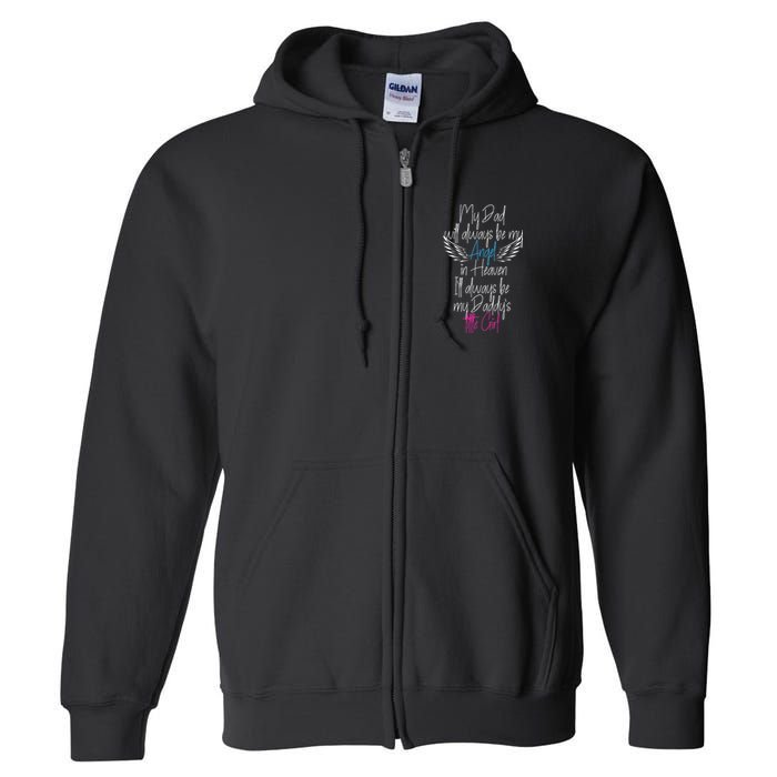 My Dad My Angel In Heaven In Loving Memory Of My Dad Full Zip Hoodie