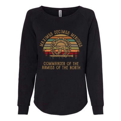 Maximus Decimus Meridius Commander Of The Armies Of The North Vintage Movie Womens California Wash Sweatshirt