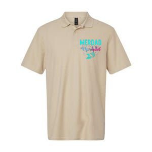 Merdad Dont Mess With My Mermaid Fathers Day Daughter Gift Softstyle Adult Sport Polo