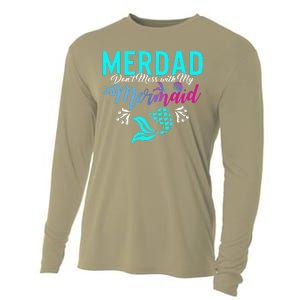 Merdad Dont Mess With My Mermaid Fathers Day Daughter Gift Cooling Performance Long Sleeve Crew