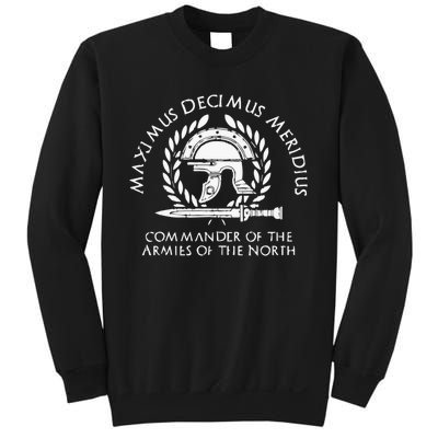 Maximus Decimus Meridius Commander Of The Armies Of The North Vintage Movie Sweatshirt