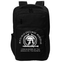 Maximus Decimus Meridius Commander Of The Armies Of The North Vintage Movie Impact Tech Backpack