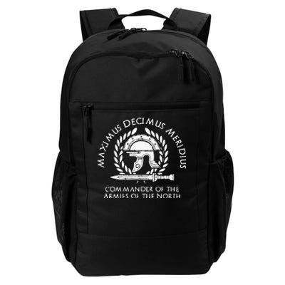 Maximus Decimus Meridius Commander Of The Armies Of The North Vintage Movie Daily Commute Backpack