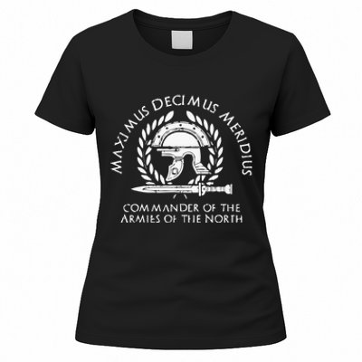 Maximus Decimus Meridius Commander Of The Armies Of The North Vintage Movie Women's T-Shirt