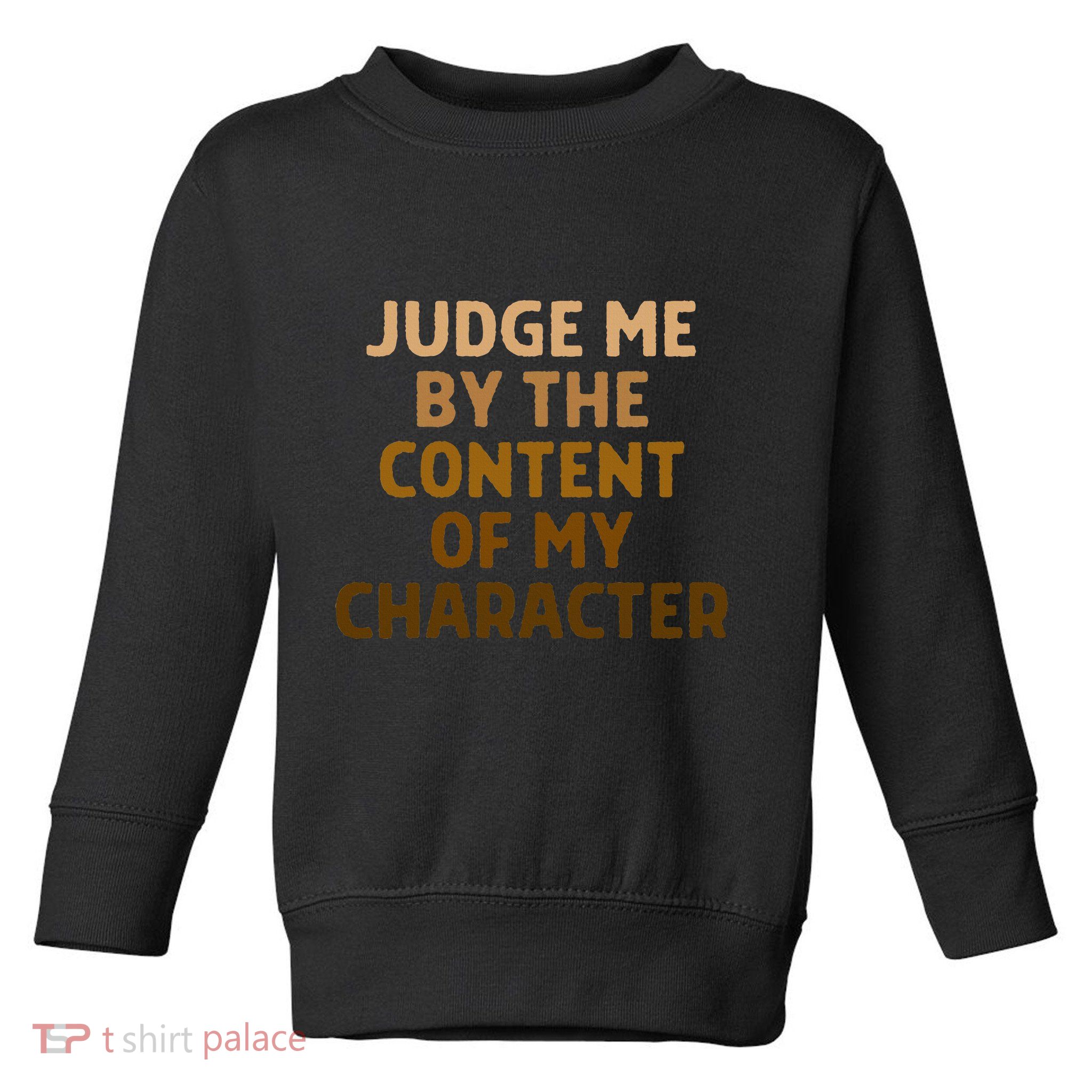 Mlk Day Martin Luther King His Dream My Dream Black History Toddler Sweatshirt