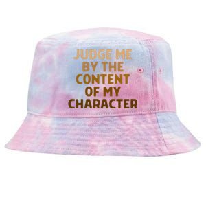 Mlk Day Martin Luther King His Dream My Dream Black History Tie-Dyed Bucket Hat