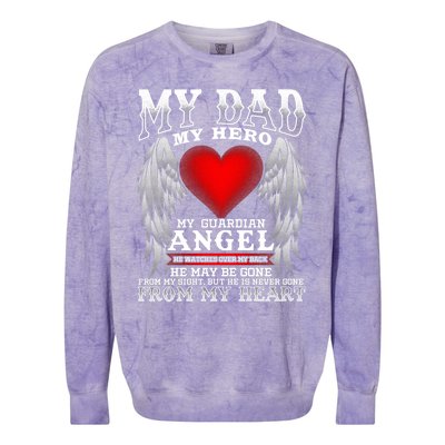 My Dad My Hero My Guardian Angel! Father's Day Gift Colorblast Crewneck Sweatshirt