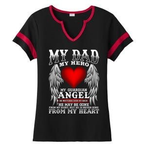 My Dad My Hero My Guardian Angel! Father's Day Gift Ladies Halftime Notch Neck Tee