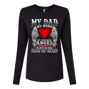 My Dad My Hero My Guardian Angel! Father's Day Gift Womens Cotton Relaxed Long Sleeve T-Shirt