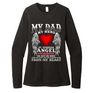 My Dad My Hero My Guardian Angel! Father's Day Gift Womens CVC Long Sleeve Shirt