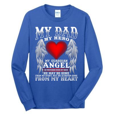 My Dad My Hero My Guardian Angel! Father's Day Gift Tall Long Sleeve T-Shirt