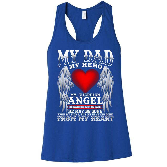 My Dad My Hero My Guardian Angel! Father's Day Gift Women's Racerback Tank