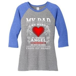 My Dad My Hero My Guardian Angel! Father's Day Gift Women's Tri-Blend 3/4-Sleeve Raglan Shirt