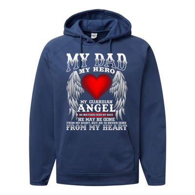 My Dad My Hero My Guardian Angel! Father's Day Gift Performance Fleece Hoodie