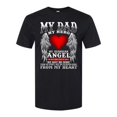 My Dad My Hero My Guardian Angel! Father's Day Gift Softstyle CVC T-Shirt