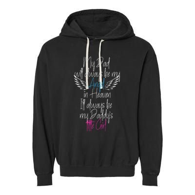 My Dad My Angel In Heaven In Loving Memory Of My Dad Garment-Dyed Fleece Hoodie