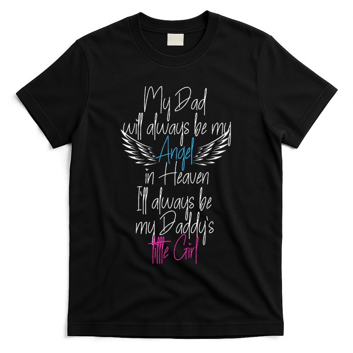 My Dad My Angel In Heaven In Loving Memory Of My Dad T-Shirt