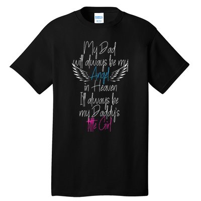 My Dad My Angel In Heaven In Loving Memory Of My Dad Tall T-Shirt