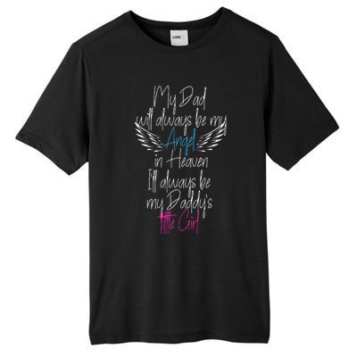 My Dad My Angel In Heaven In Loving Memory Of My Dad Tall Fusion ChromaSoft Performance T-Shirt